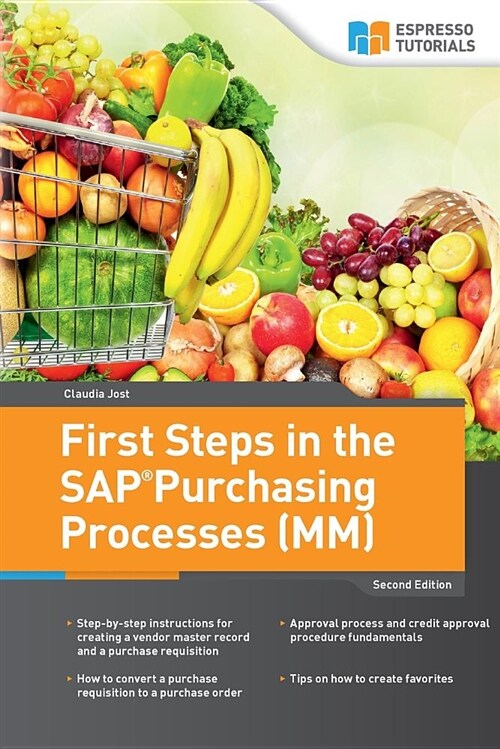 First Steps in the SAP Purchasing Processes (MM) (Paperback, 2)
