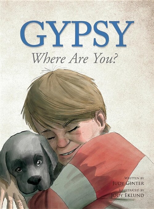 Gypsy: Where Are You? (Hardcover)