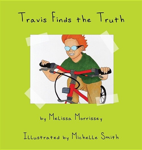 Travis Finds the Truth (Hardcover)