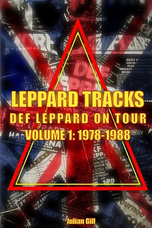 Leppard Tracks, Def Leppard on Tour 1978-1988 (Paperback)