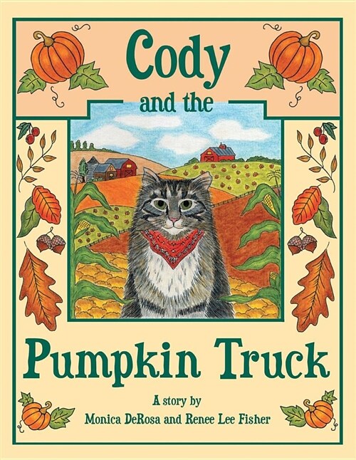 Cody and the Pumpkin Truck (Paperback)
