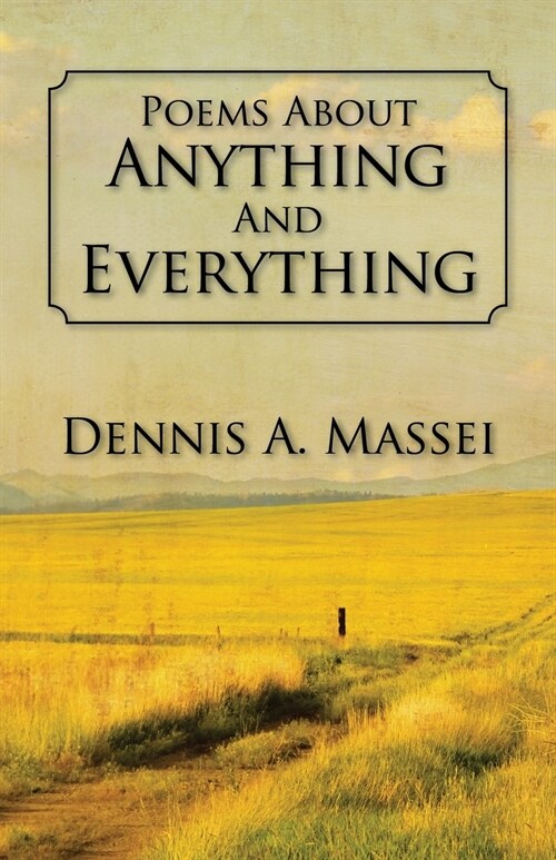 Poems about Anything and Everything (Paperback)