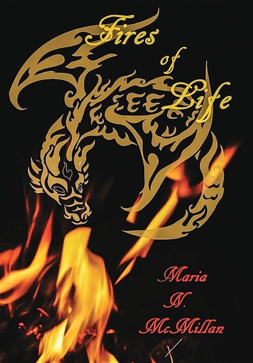 Fires of Life (Hardcover)