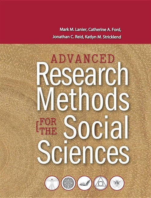 Advanced Research Methods for the Social Sciences (Hardcover)