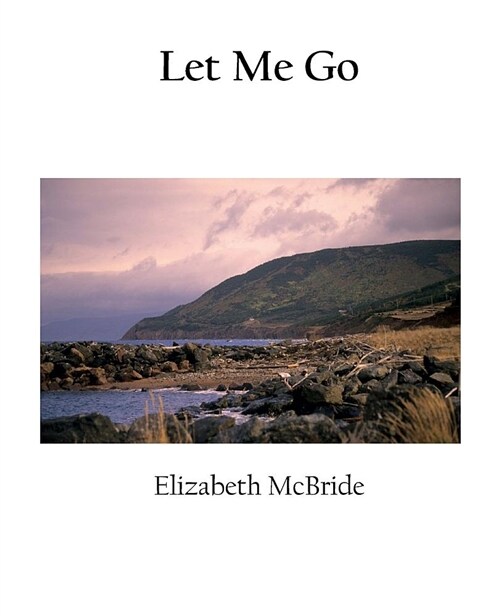 Let Me Go (Paperback)