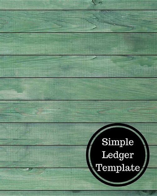 Simple Ledger Template: Columnar 5 Column (Paperback)