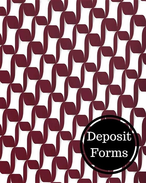 Deposit Forms: Bank Deposit Book (Paperback)