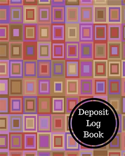 Deposit Log Book: Bank Deposit Book (Paperback)