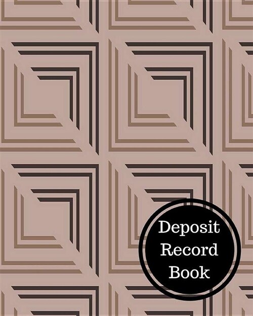 Deposit Record Book: Bank Deposit Book (Paperback)