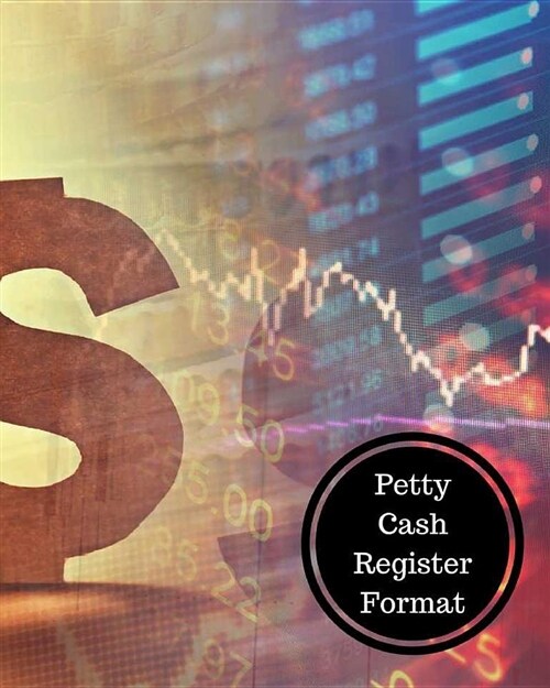 Petty Cash Register Format: Cash Register Book (Paperback)