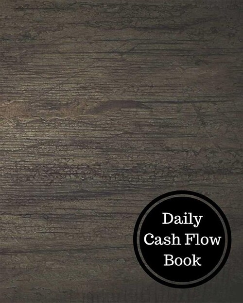 Daily Cash Flow Book: Daily Cashflow Statement (Paperback)