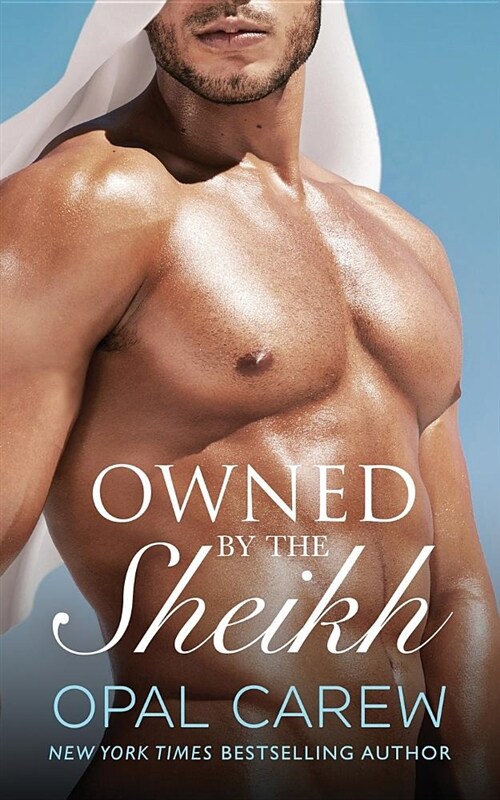 Owned by the Sheikh: An Erotic Romance Collection (Paperback)
