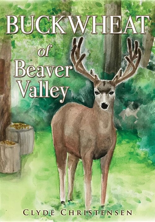 Buckwheat of Beaver Valley (Paperback)