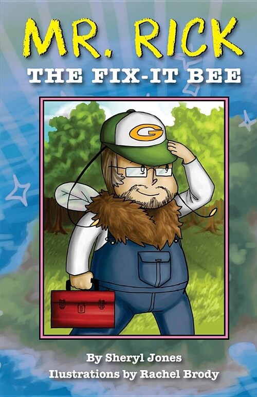 Mr. Rick: The Fix-It Bee (Paperback)