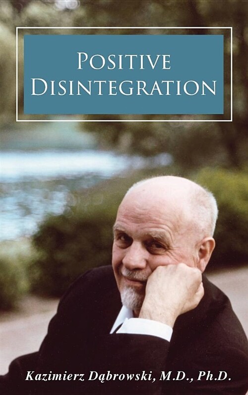 Positive Disintegration (Hardcover)