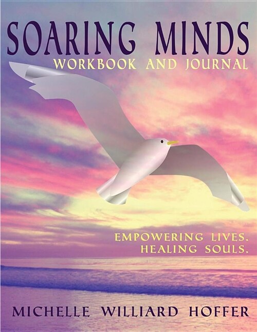 Soaring Minds Workbook and Journal (Paperback)