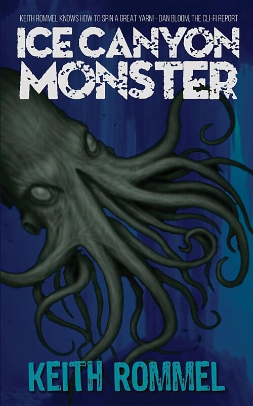 Ice Canyon Monster (Paperback)