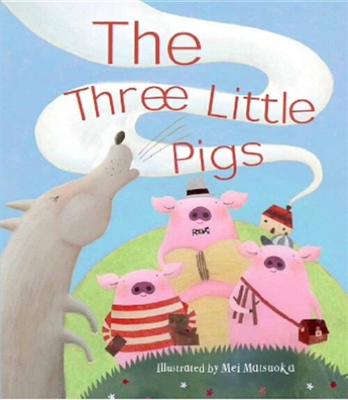 The Three Little Pigs (Hardcover)