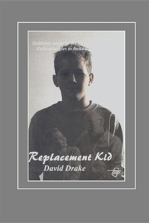 Replacement Kid (Paperback)