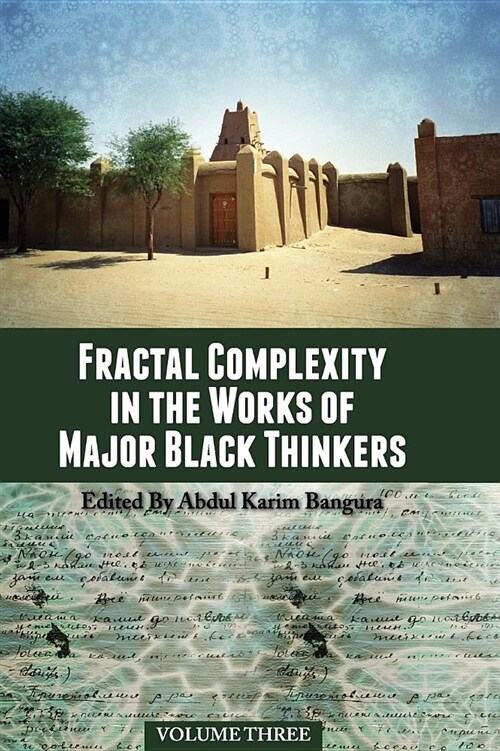 Fractal Complexity in the Works of Major Black Thinkers (Hardcover)