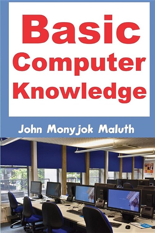 Basic Computer Knowledge (Paperback)