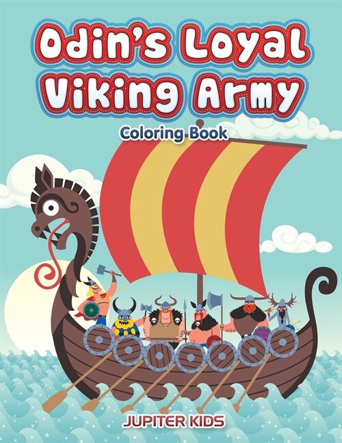 Odins Loyal Viking Army Coloring Book (Paperback)
