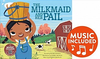 The Milkmaid and Her Pail (Hardcover)
