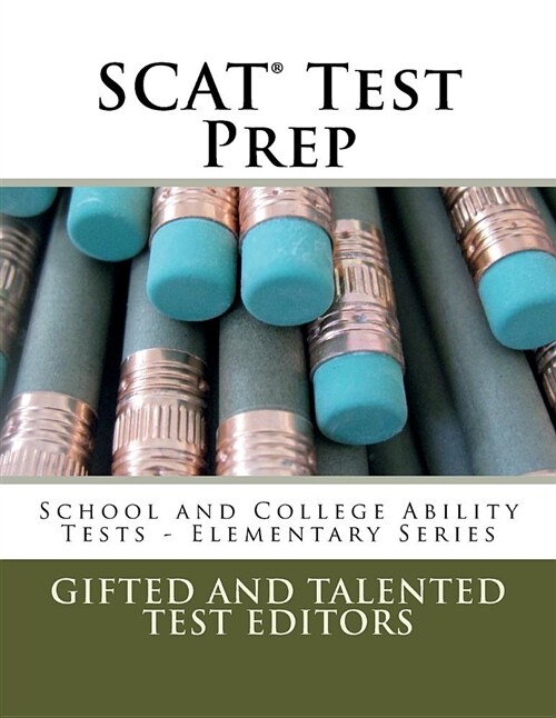 Scat (R) Test Prep: School and College Ability Tests - Elementary Series (Paperback)