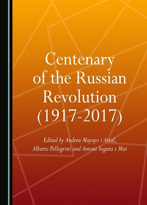 Centenary of the Russian Revolution (1917-2017) (Hardcover)