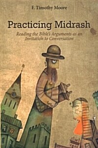 Practicing Midrash (Paperback)