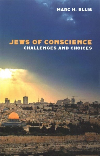 Jews of Conscience (Paperback)