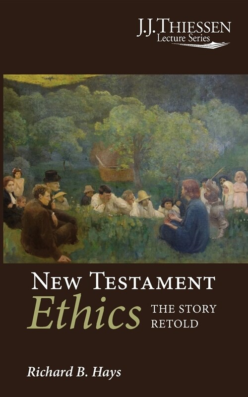 New Testament Ethics (Paperback)