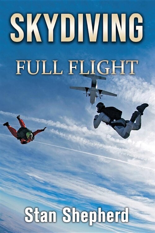 Skydiving: Full Flight (Paperback)