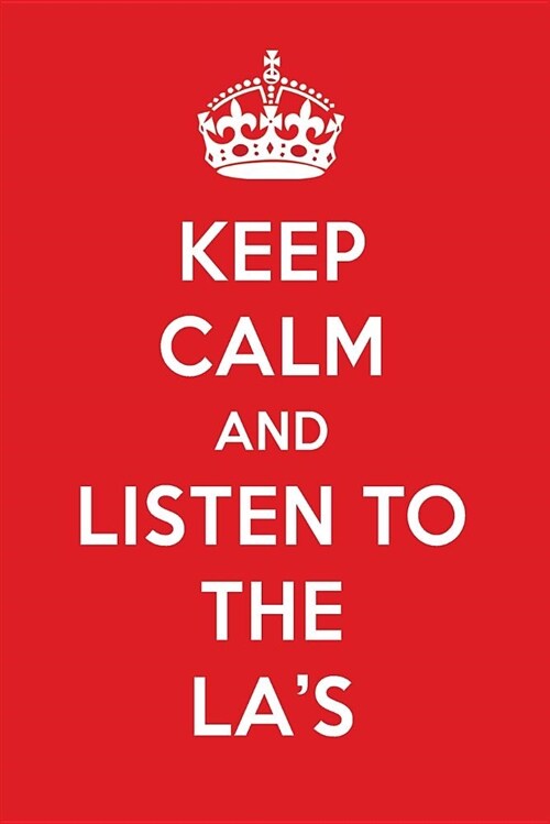 Keep Calm and Listen to the La (Paperback)