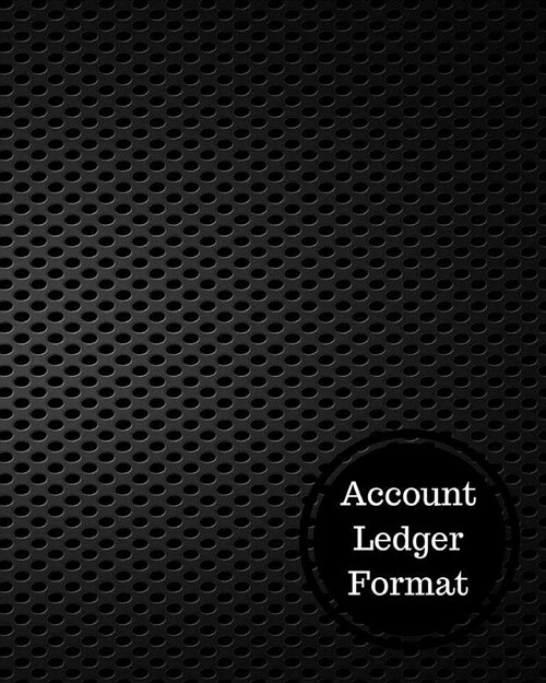 Account Ledger Format: Two Columnar Format (Paperback)