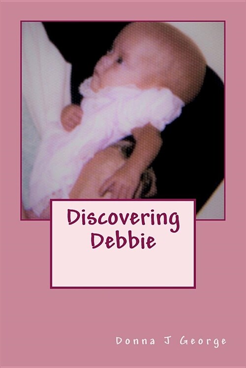 Discovering Debbie (Paperback)