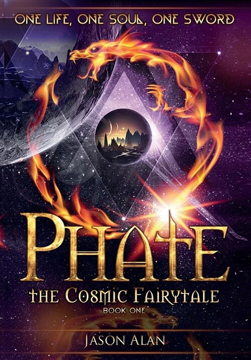 Phate: The Cosmic Fairytale: (Hardcover)
