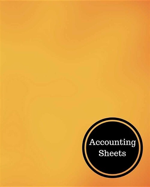 Accounting Sheets: Balance Sheet Book (Paperback)