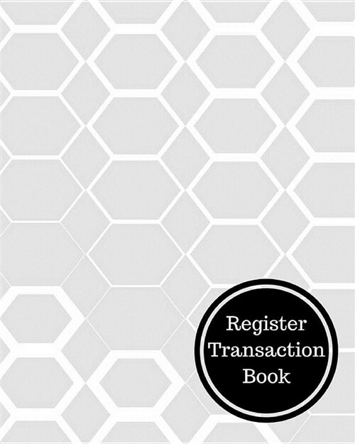 Register Transaction Book: Bank Transaction Register (Paperback)