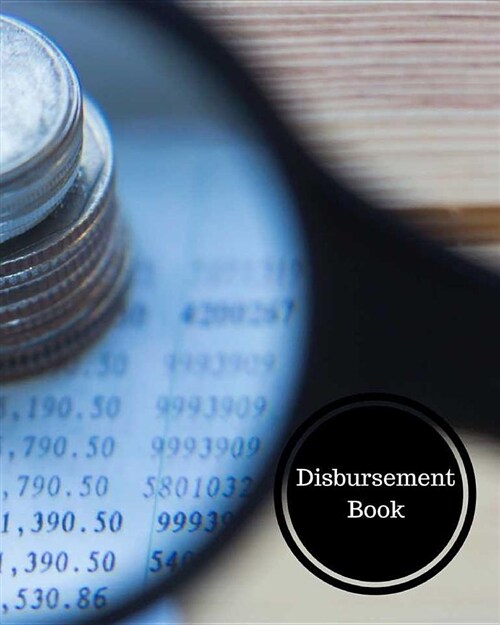 Disbursement Book: Cash Disbursement Book (Paperback)