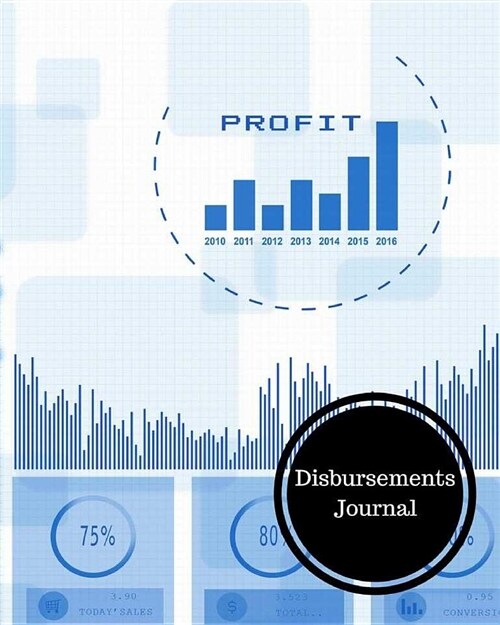 Disbursements Journal: Cash Disbursement Book (Paperback)