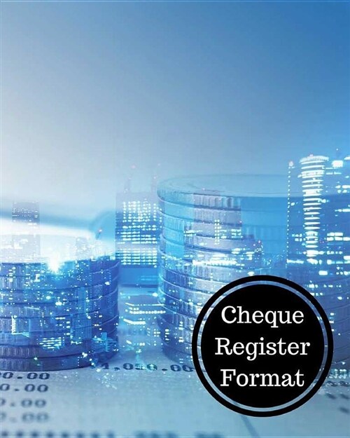 Cheque Register Format: Check Register (Paperback)