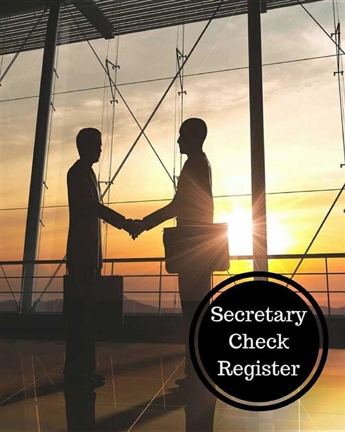 Secretary Check Register: Check Register (Paperback)