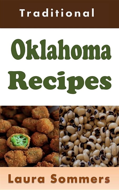 Traditional Oklahoma Recipes (Hardcover)