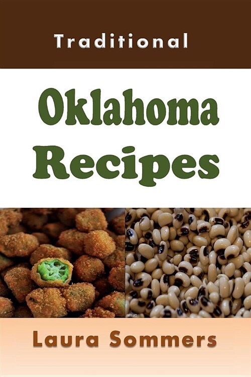 Traditional Oklahoma Recipes (Paperback)