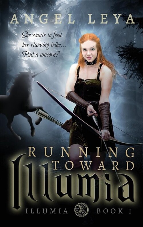 Running Toward Illumia (Hardcover)