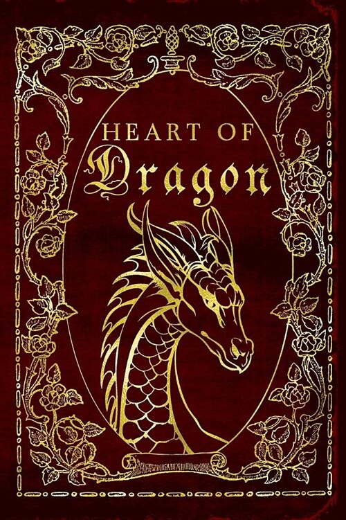 Heart of Dragon: A Beautiful Writing Journal for Creative Inspiration (Hardcover)