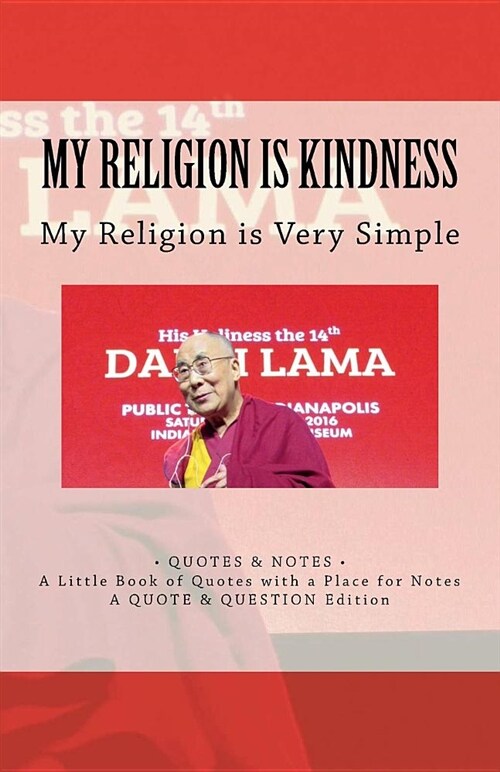 My Religion Is Kindness (Paperback)