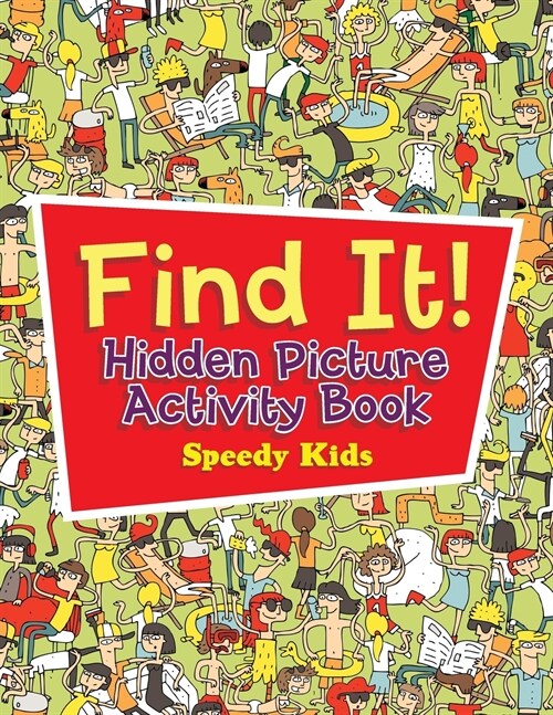 Find It! Hidden Picture Activity Book (Paperback)