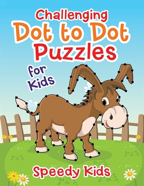 Challenging Dot to Dot Puzzles for Kids (Paperback)